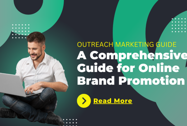 Outreach Marketing Guide A Comprehensive Guide for Online Brand Promotion Outreach